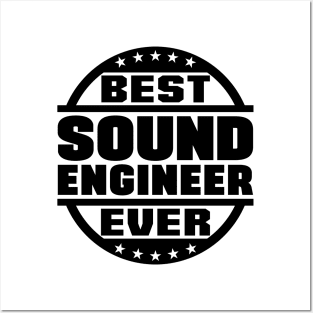 Best Sound Engineer Ever Posters and Art